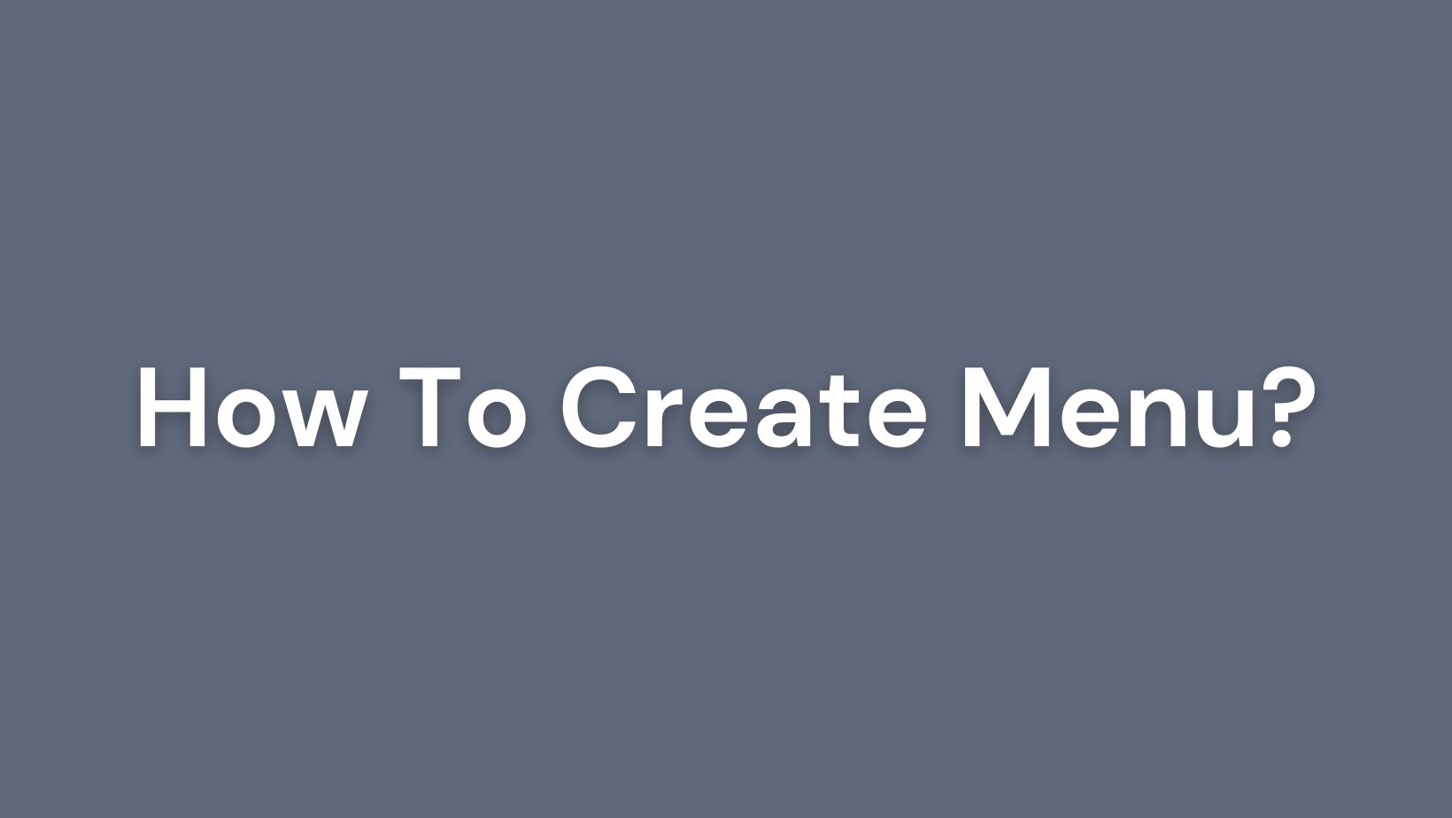 How To Create Menu ? | AsteroBuilder
